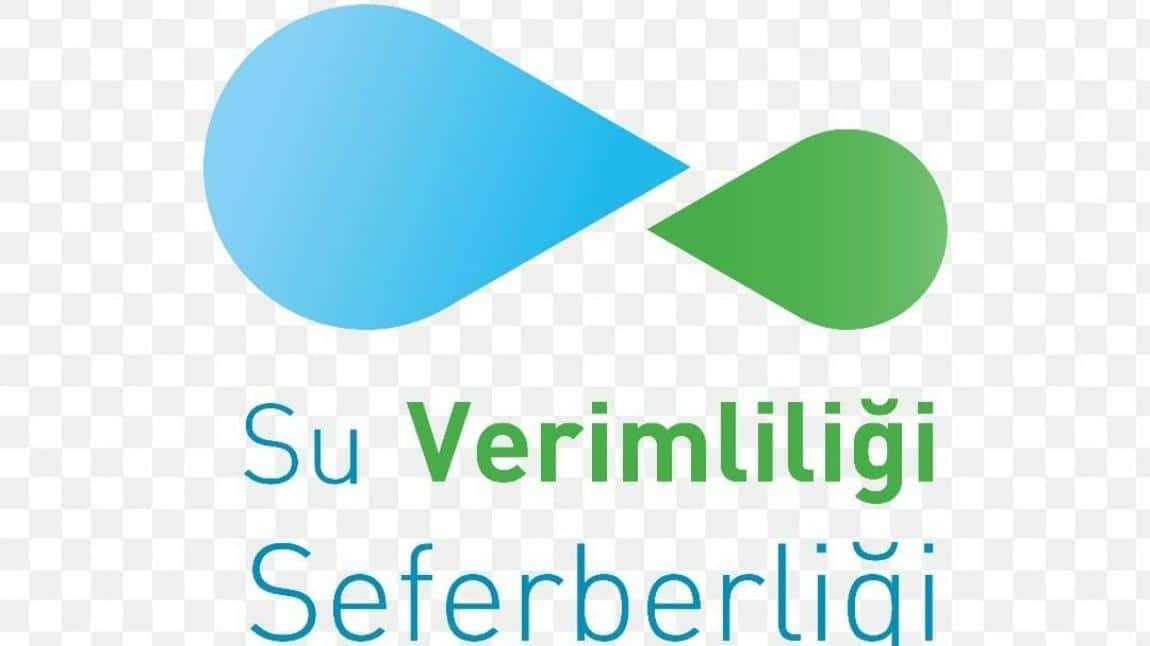 SU VERİMLİLİĞİ SEFERBERLİĞİ  İLE SUYUMUZ KAYBOLMASIN ,GELECEĞİMİZ YOK OLMASIN