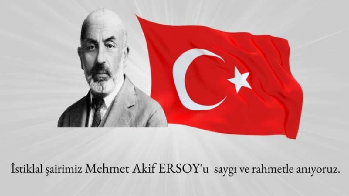 MEHMET AKİF ERSOY'U ANMA HAFTASI