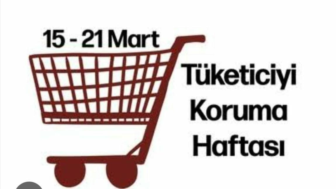 TÜKETİCİYİ KORUMA HAFTASI 